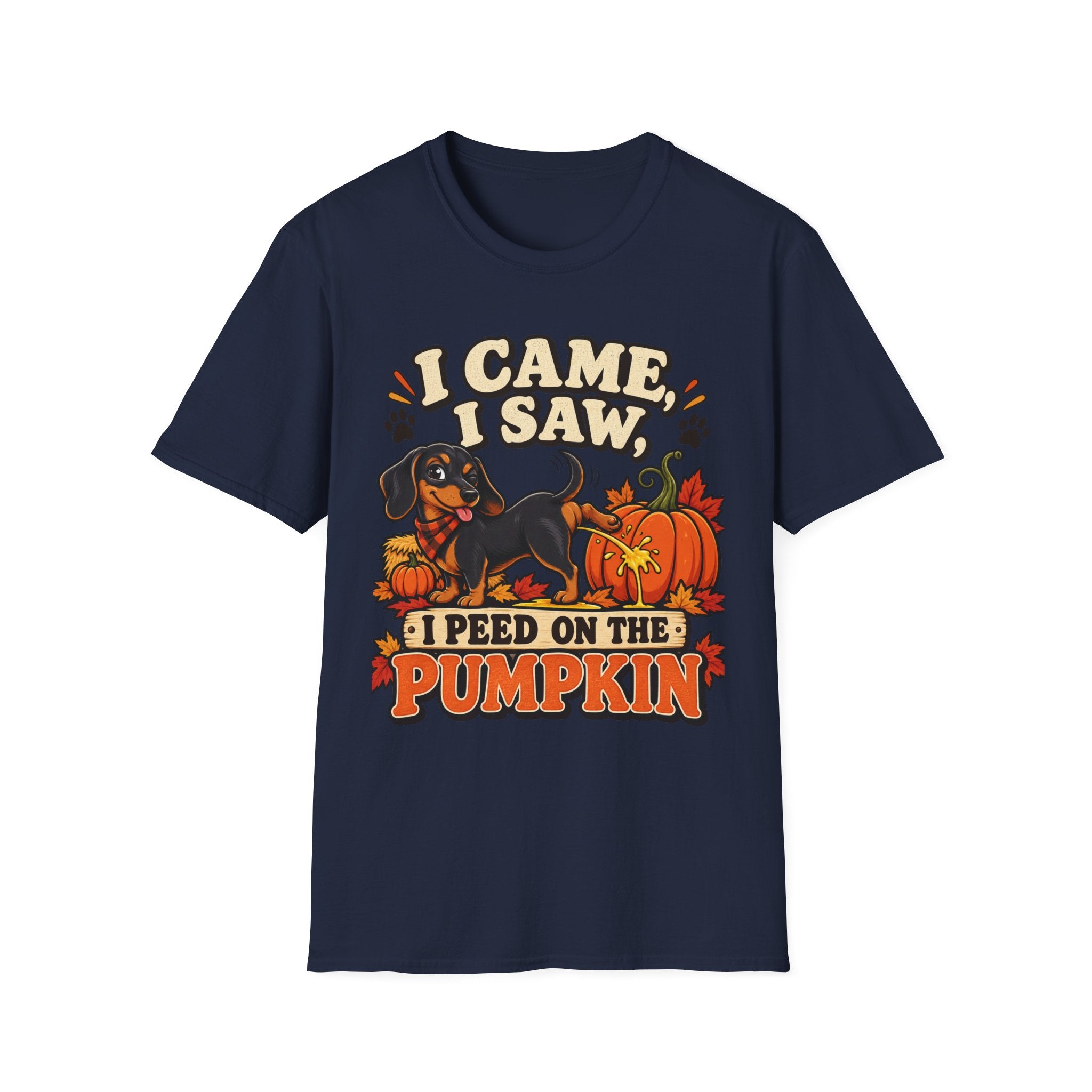 I Came, I Saw, I Peed on the Pumpkin T-Shirt