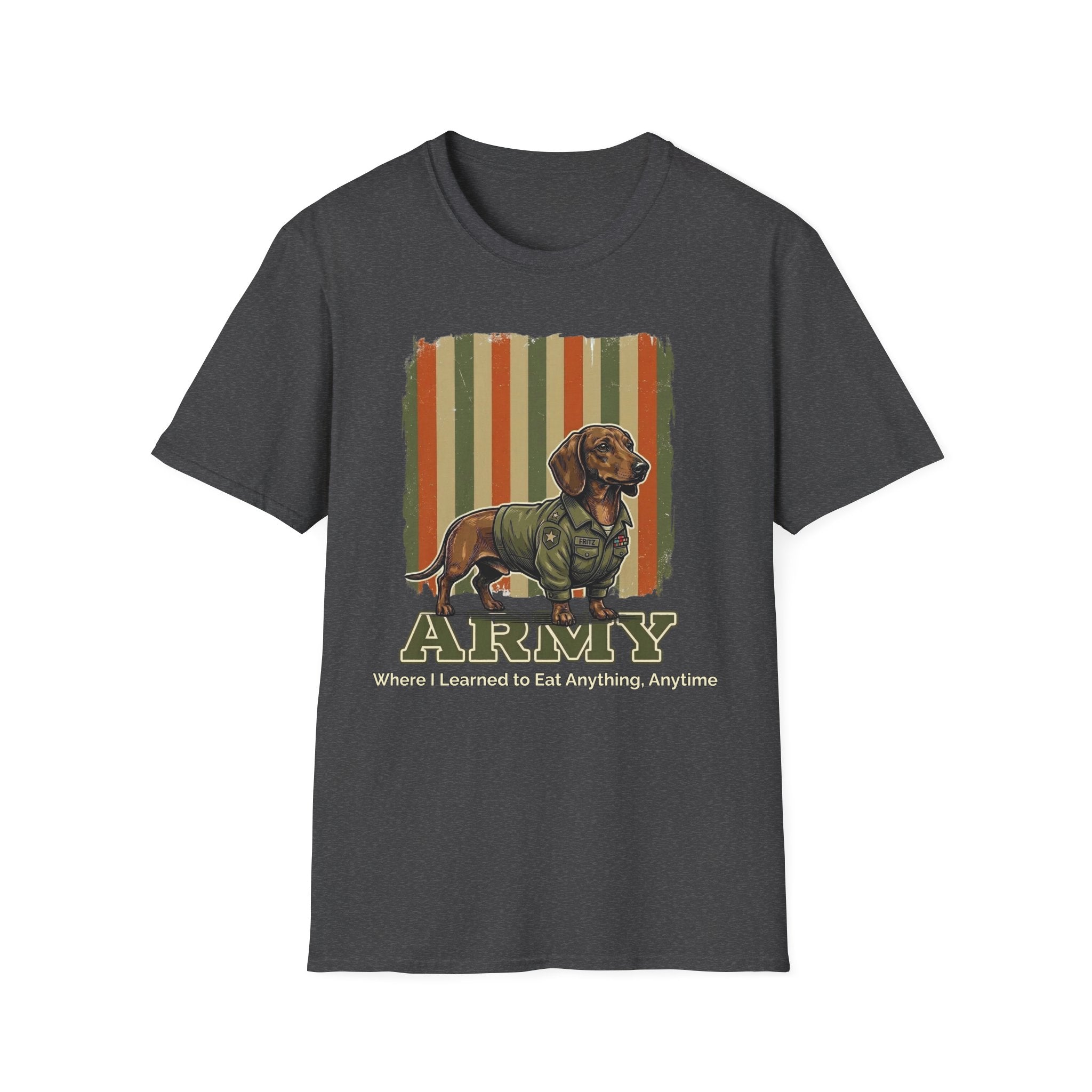 Army: Where I Learned to Eat Anything, Anytime T-Shirt