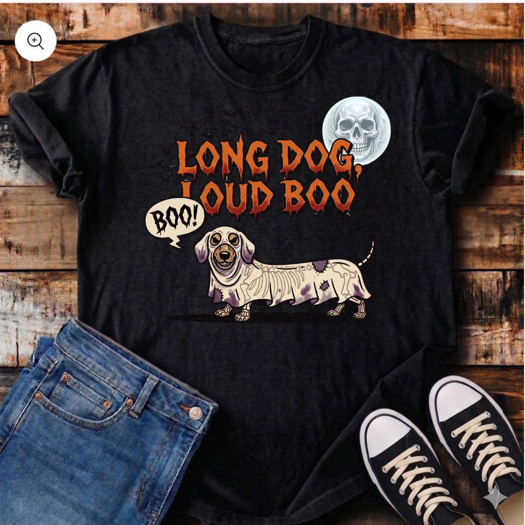 Long Dog, Loud Boo T-Shirt