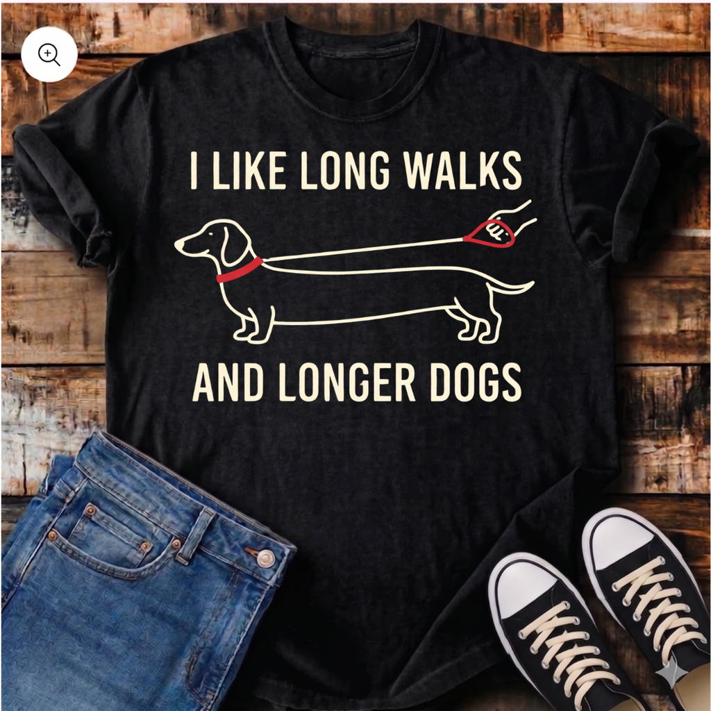 I like Long Walks and Longer Dogs T-Shirt