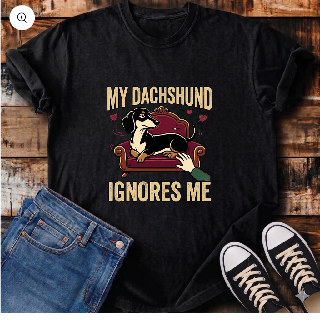 My Dachshund Ignores Me T-Shirt