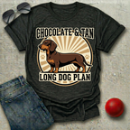 Chocolate and Tan, Long Dog Plan T-Shirt