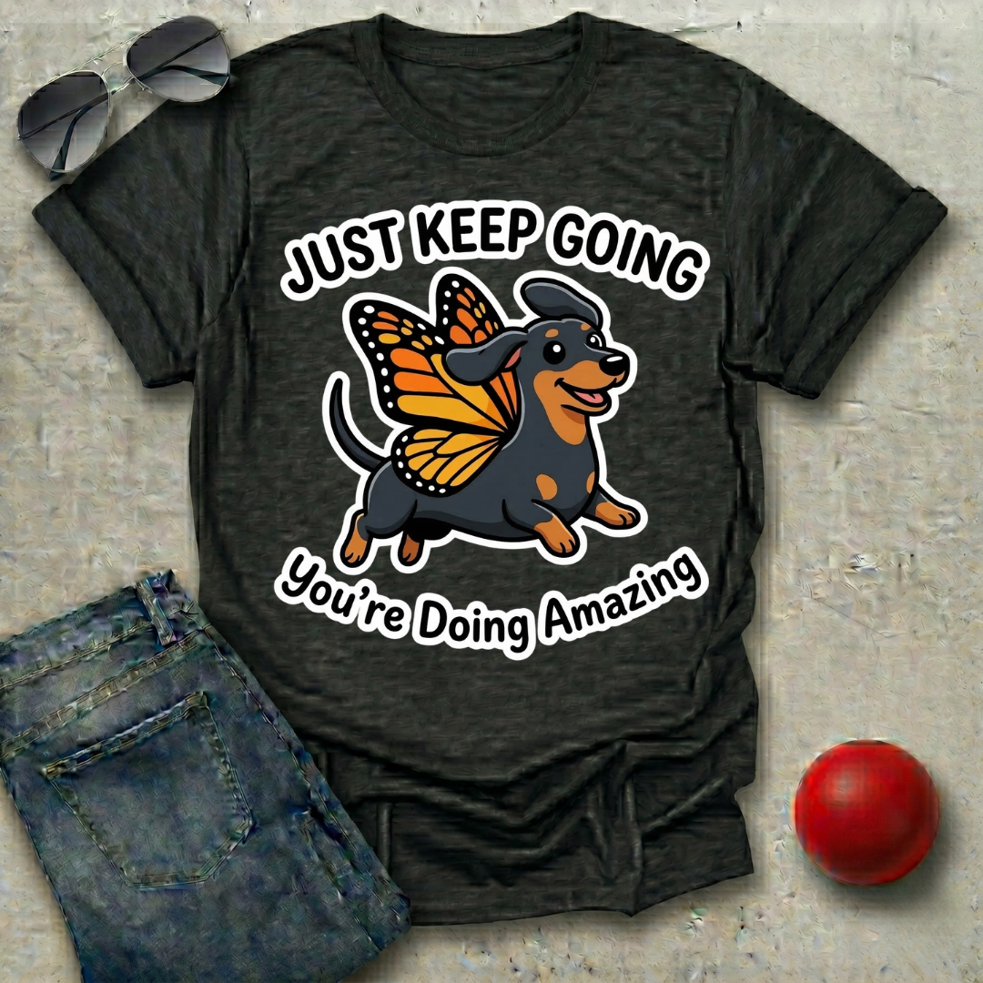 Just Keep Going T-Shirt