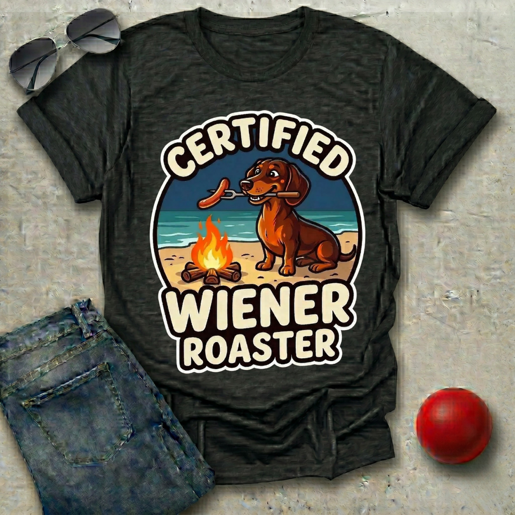 Certified Wiener Roaster T-Shirt