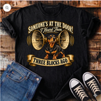 Someone's At The Door! T-Shirt
