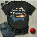 Blue as the Sky, Long as Ever T-Shirt