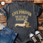 Live Forever T-Shirt