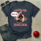 Canadian Polite Dachshund T-Shirt