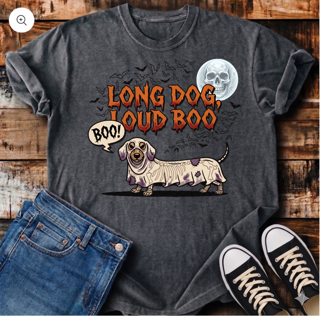 Long Dog, Loud Boo T-Shirt