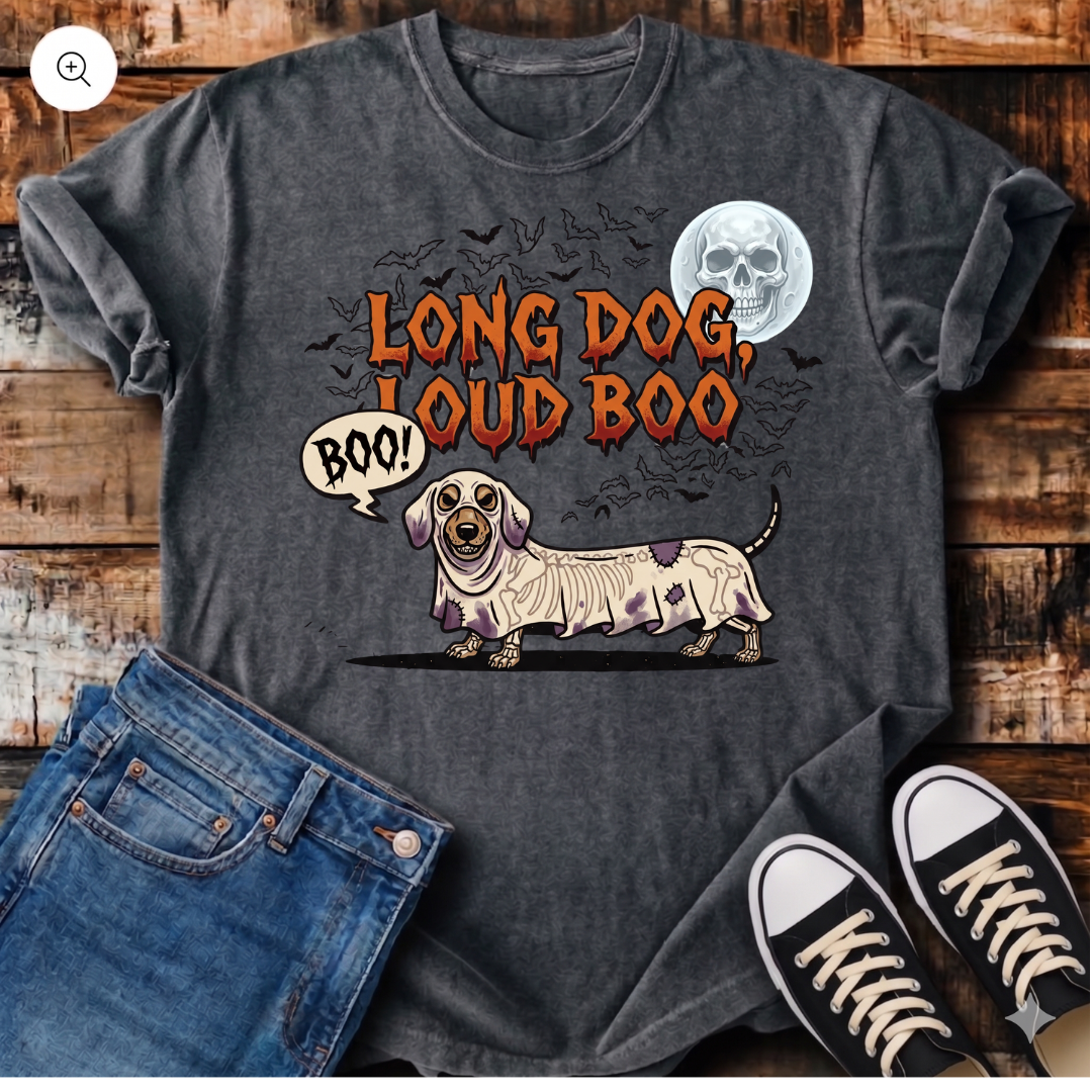 Long Dog, Loud Boo T-Shirt