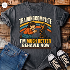 Training Complete T-Shirt