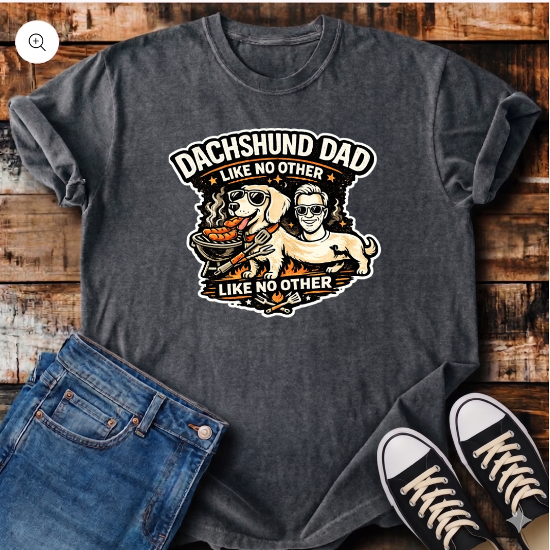 Dachshund Dad Like No Other T-Shirt