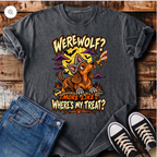 Werewolf Where's my Treat T-Shirt