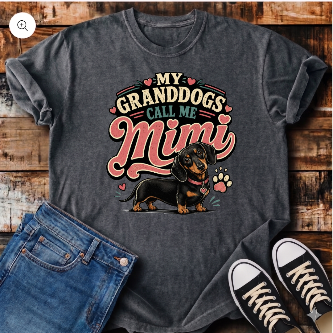 My Granddogs Call Me Mimi  T-Shirt