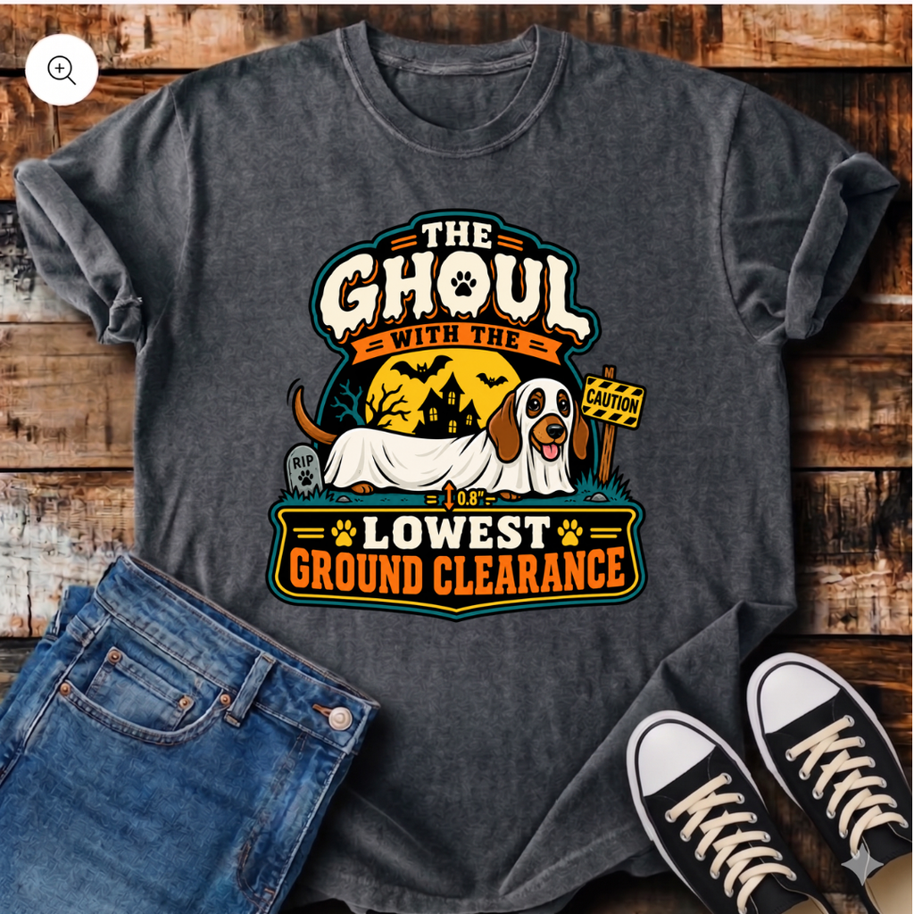 The Ghoul with the Lowest Ground Clearance T-Shirt
