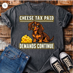 Cheese Tax Paid T-Shirt