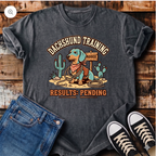 Dachshund Training Results Pending T-Shirt