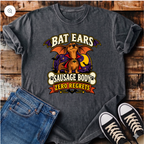 Bat Ears, Sausage Body, Zero Regrets T-Shirt