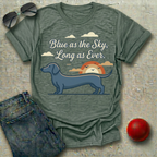 Blue as the Sky, Long as Ever T-Shirt