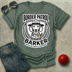 Border Patrol Barker T-Shirt