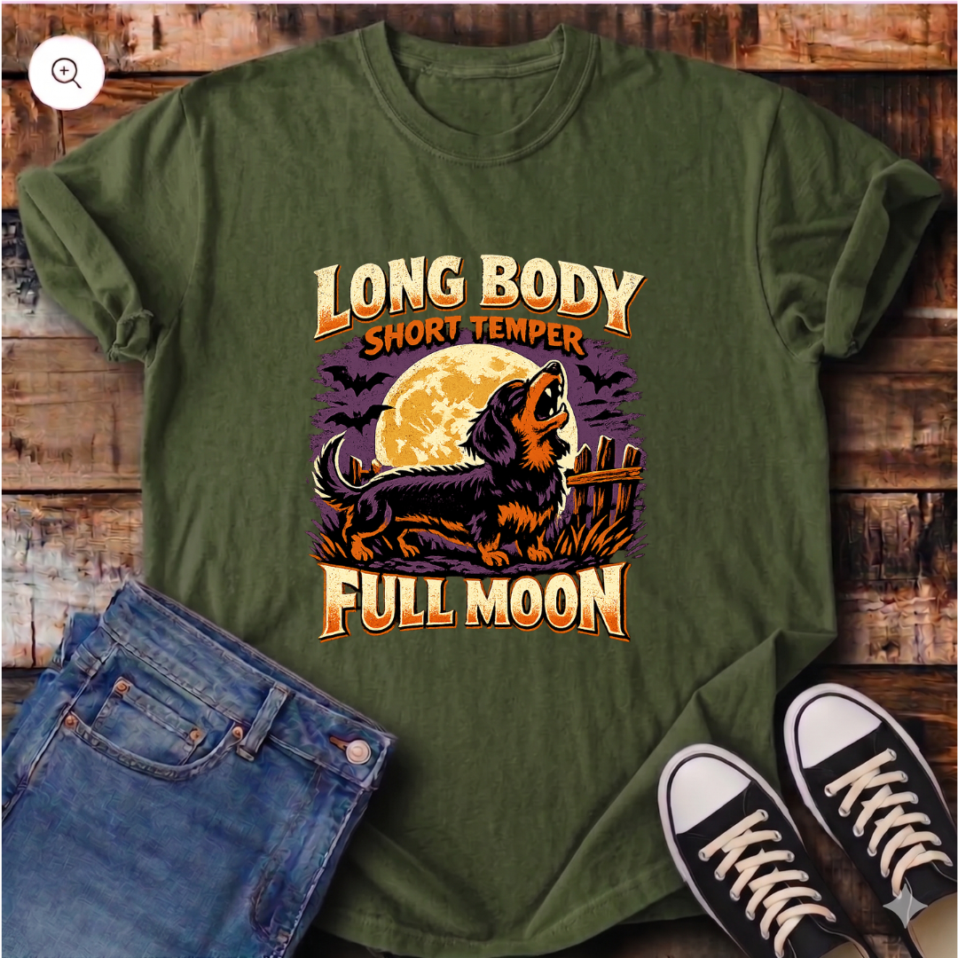 Long Body, Short Temper, Full Moon T-Shirt