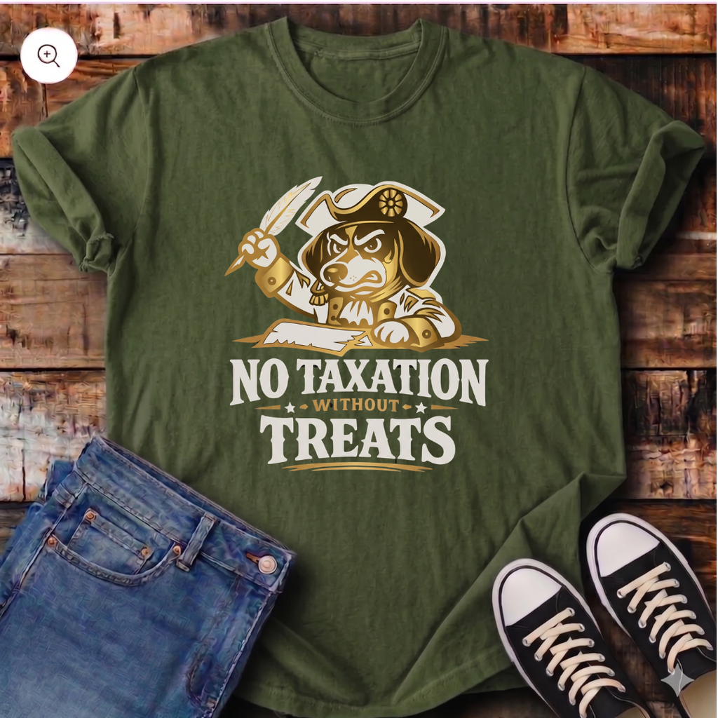 No Taxation Without Treats T-Shirt