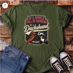 In a World Full of Badgers Be a Dachshund T-Shirt