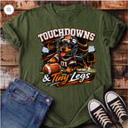 Touchdowns and Tiny Legs T-Shirt