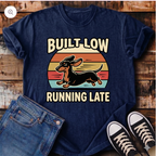 Built Low Running Late T-Shirt