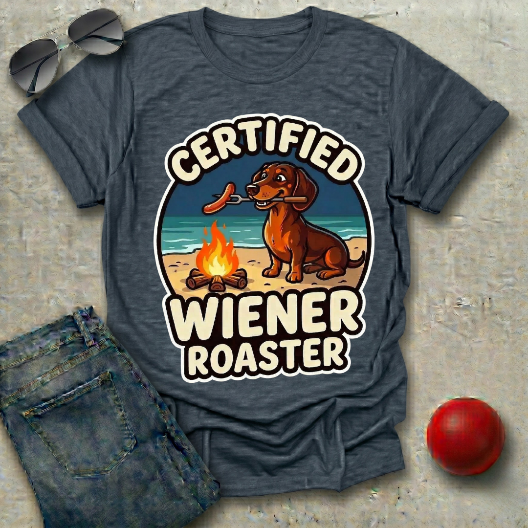 Certified Wiener Roaster T-Shirt