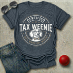 Certified Tax Weenie T-Shirt