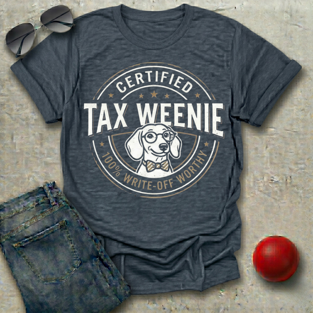 Certified Tax Weenie T-Shirt