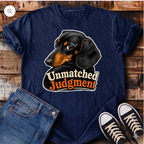 Unmatched Judgment T-Shirt