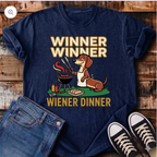 Winner Winner Wiener Dinner T-Shirt