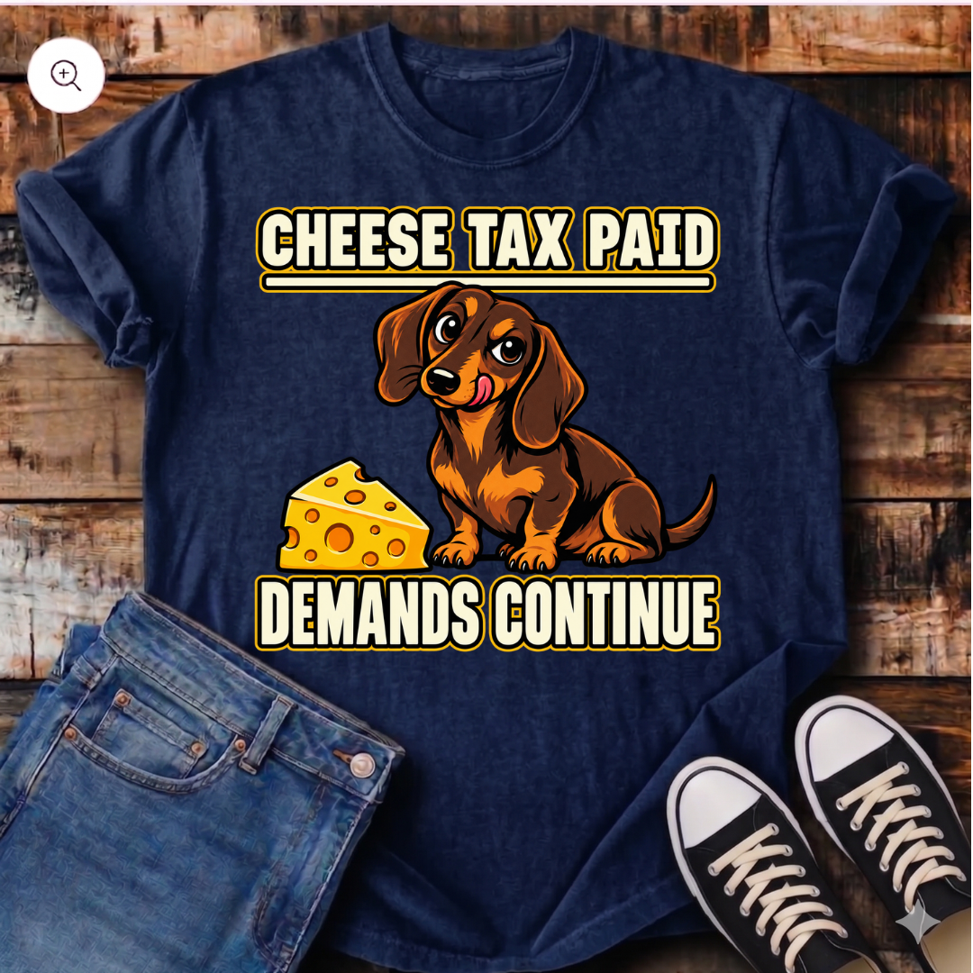Cheese Tax Paid T-Shirt