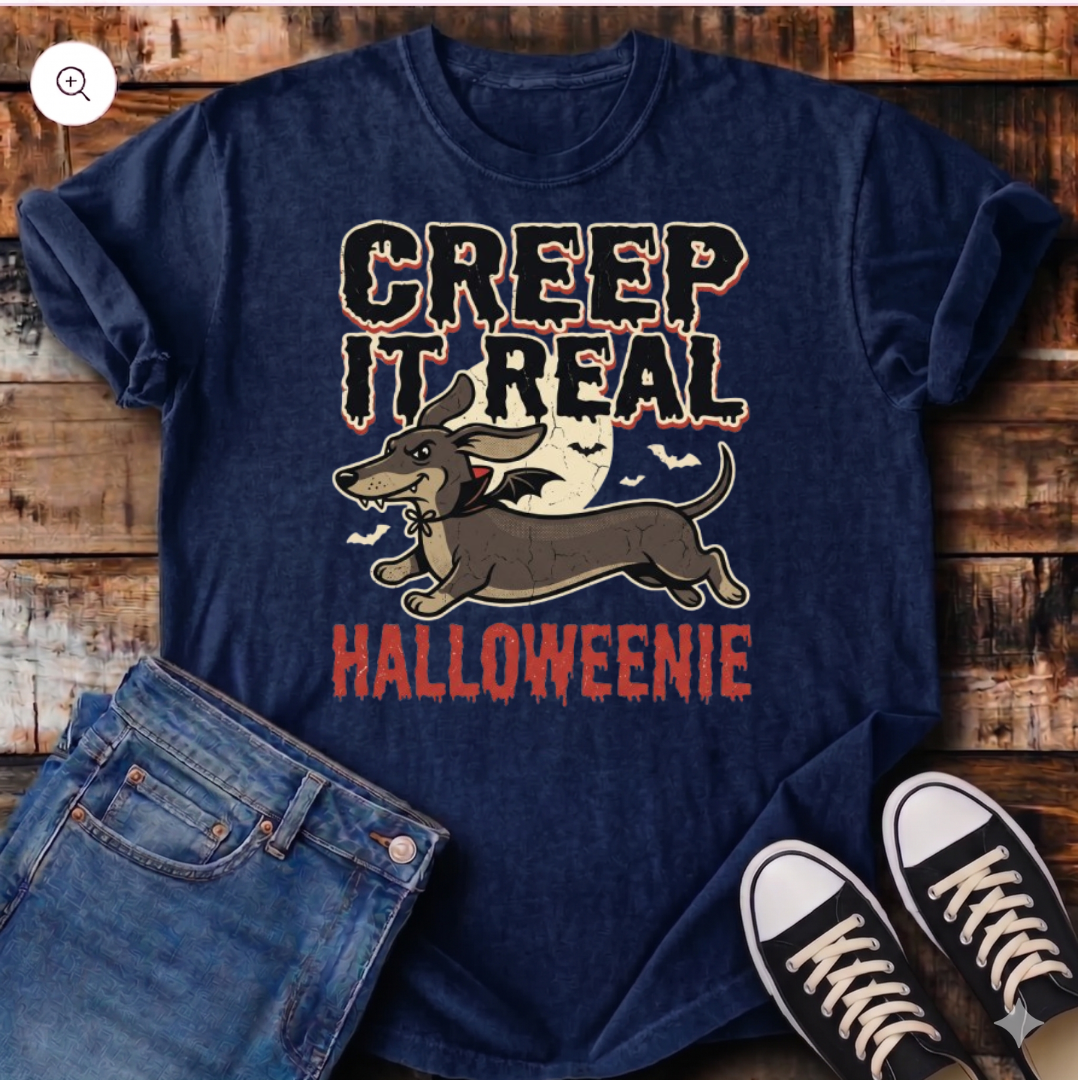 Creep It Real Halloweenie T-Shirt