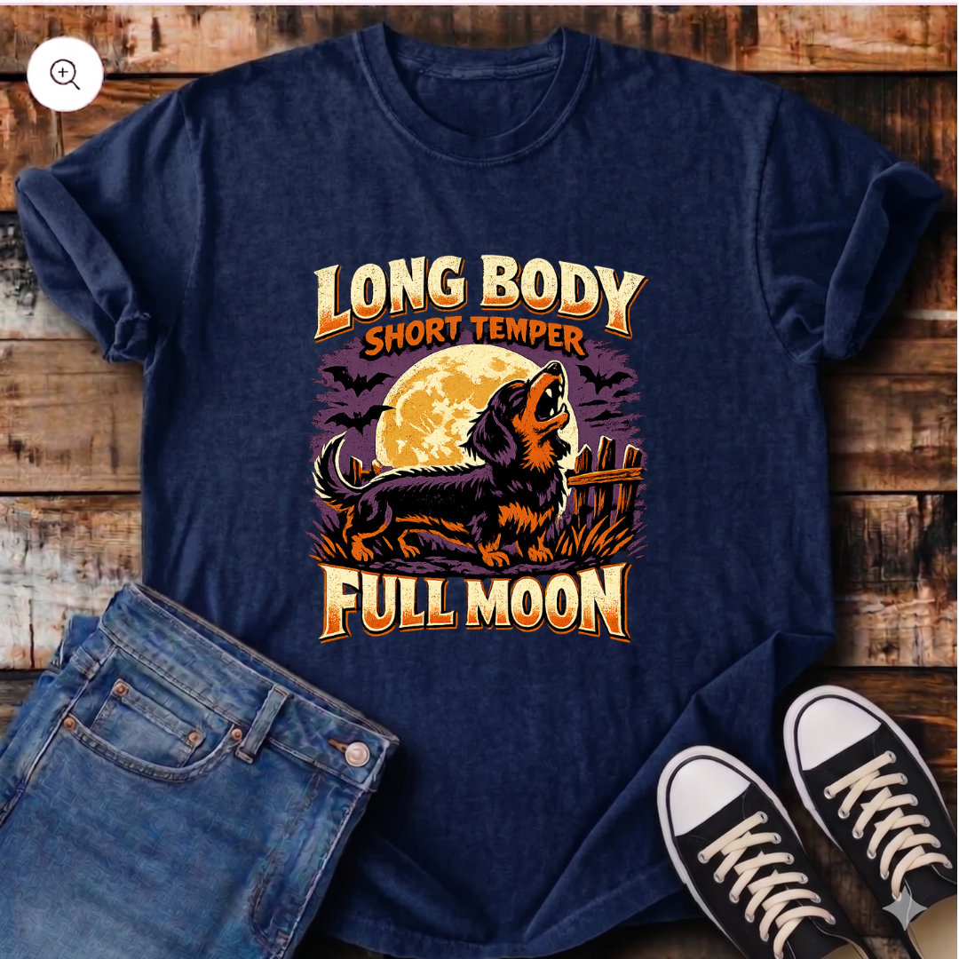 Long Body, Short Temper, Full Moon T-Shirt
