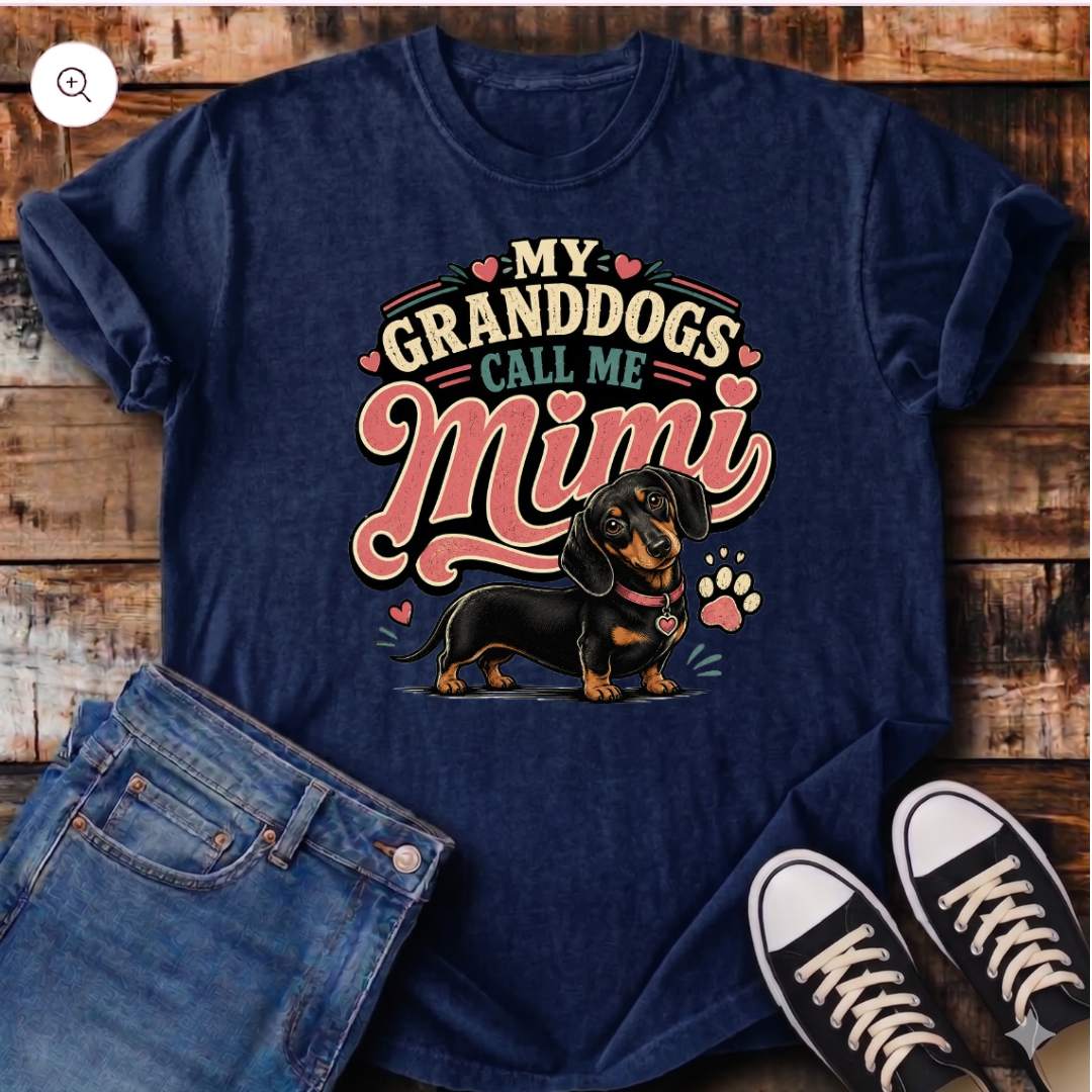 My Granddogs Call Me Mimi  T-Shirt