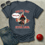 Canadian Polite Dachshund T-Shirt