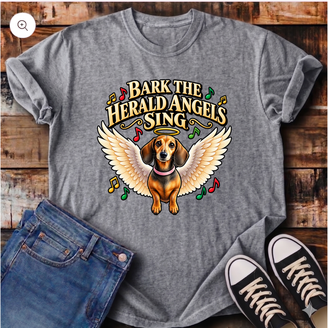 Bark the Herald Angels Sing T-Shirt