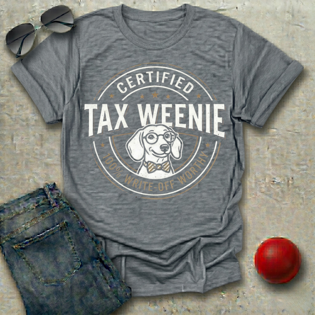 Certified Tax Weenie T-Shirt
