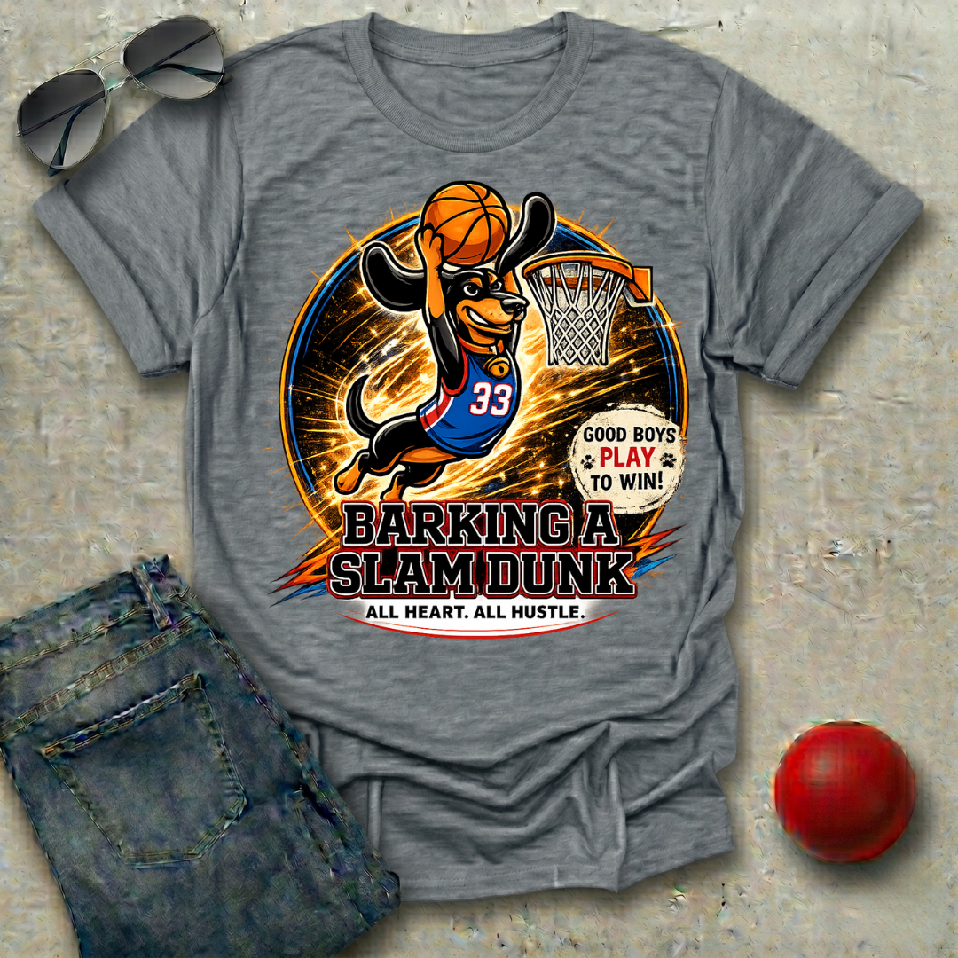 Barking a Slam Dunk T-Shirt