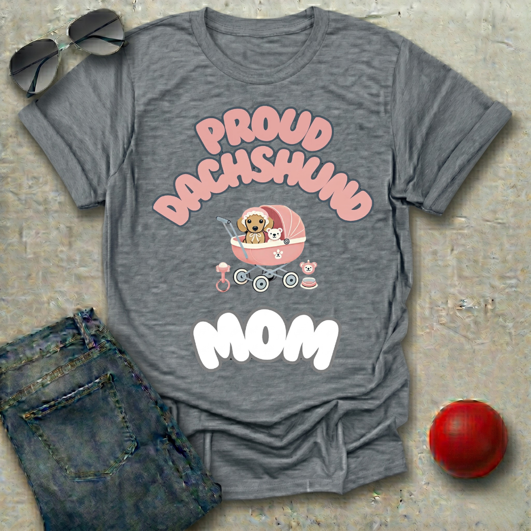Proud Dachshund Mom Pink T-Shirt