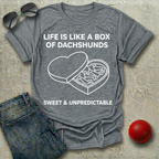 Life is like a Box of Dachshunds T-Shirt