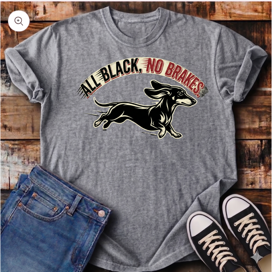 All Black No Brakes T-Shirt