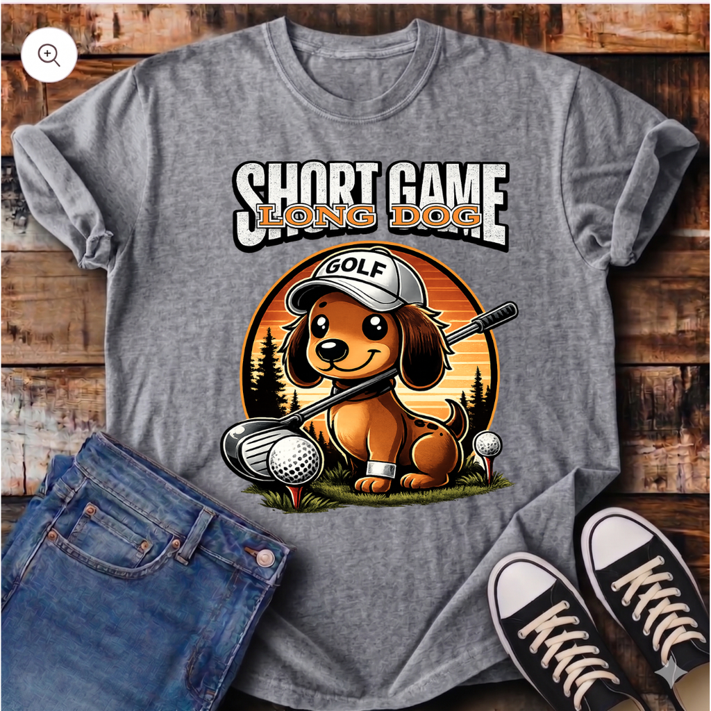 Short Game, Long Dog T-Shirt