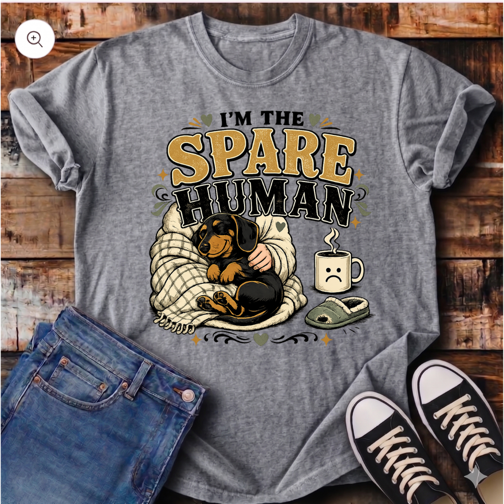 I'm the Spare Human T-Shirt