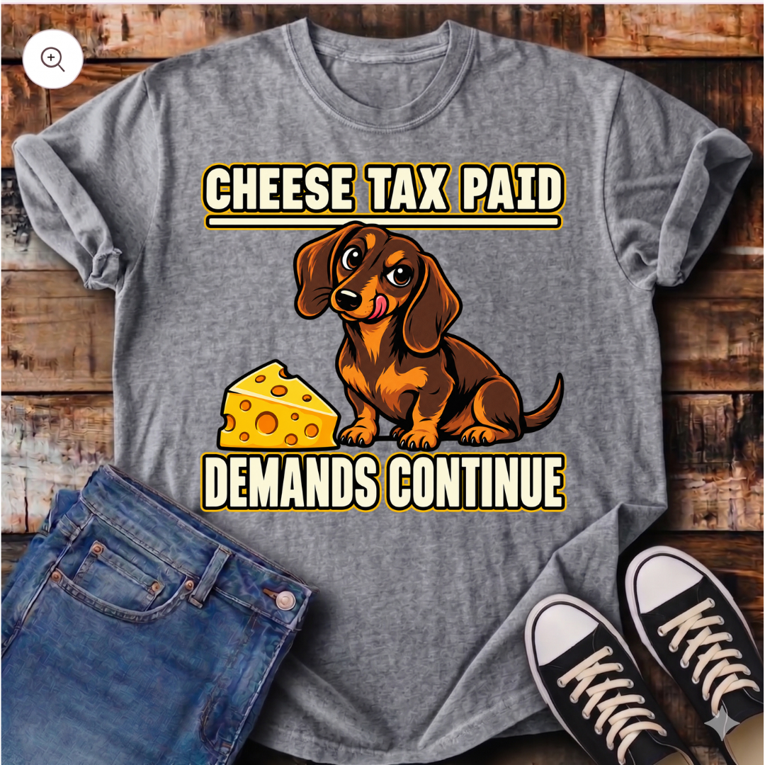 Cheese Tax Paid T-Shirt
