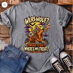 Werewolf Where's my Treat T-Shirt