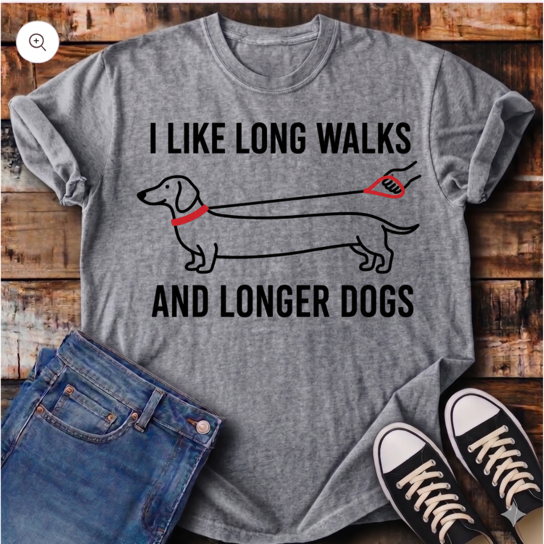 I like Long Walks and Longer Dogs T-Shirt